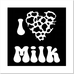 I Love MIlk Posters and Art